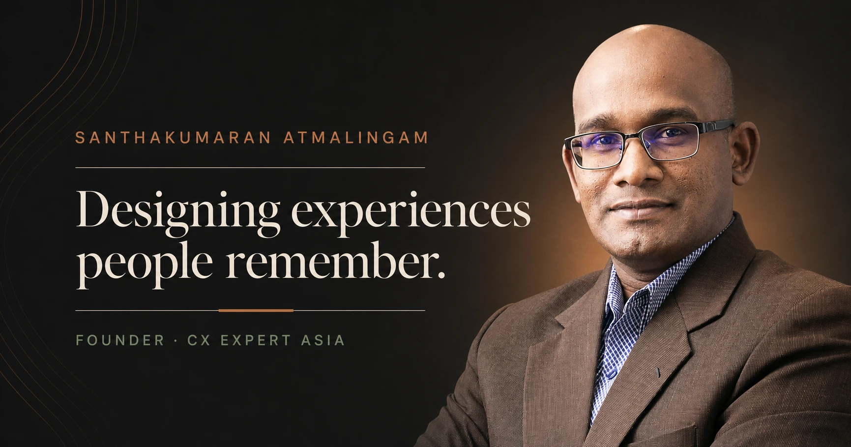 Santhakumaran Atmalingam  — Designing experiences people remember.